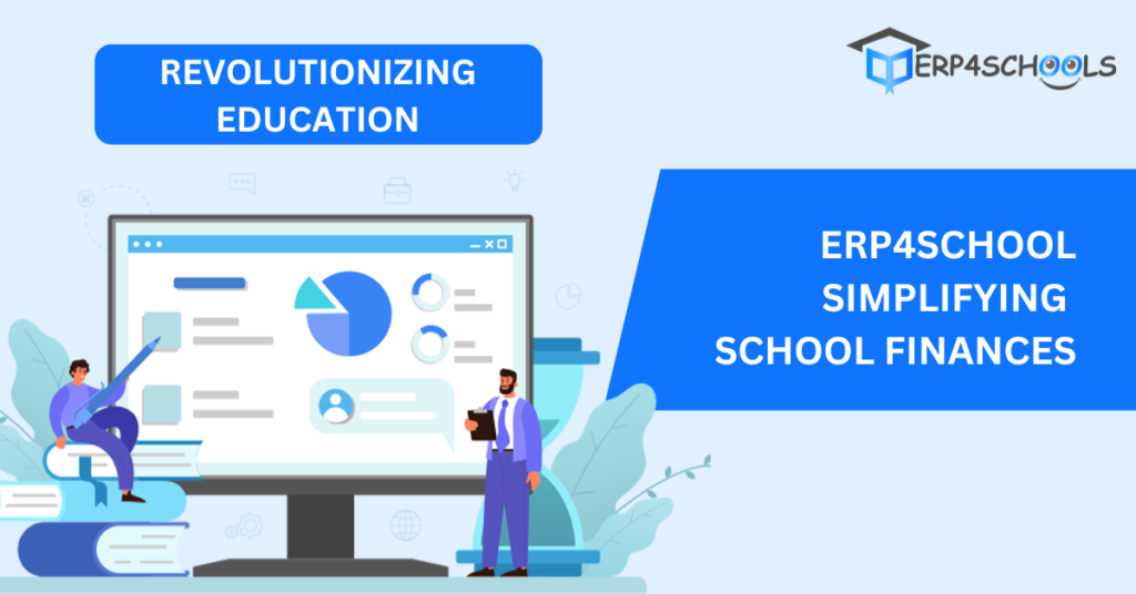 ERP4School: Streamlining School Finances